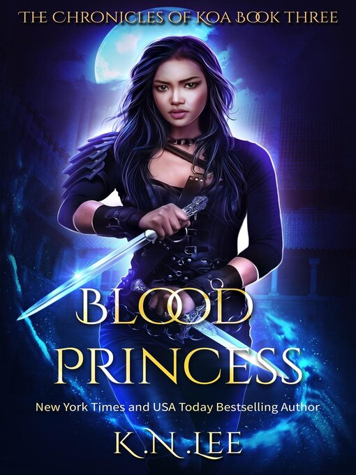 Title details for Blood Princess by K.N. Lee - Available